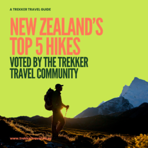 New Zealands Top 5 hikes in writing. Man hiking New Zealand Mountains.
